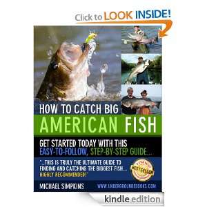 How to Catch Big American Fish; BIG Catch Bass Fishing:The Inside 