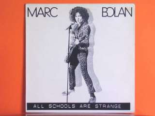 MARC BOLAN All Schools Are Strange Demon Records 23282  