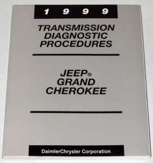 1999 JEEP GRAND CHEROKEE LAREDO Transmission Diagnostic Procedures 