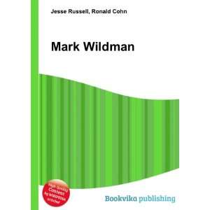  Mark Wildman: Ronald Cohn Jesse Russell: Books