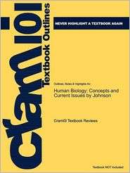 Outlines and Highlights for Human Biology Concepts and Current Issues 