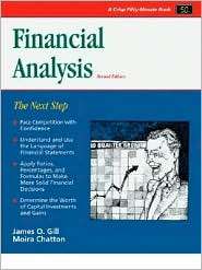 Financial Analysis The Next Step, (1560525886), James O. Gill 