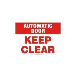  Automatic Door Keep Clear Sign   10 x 14 Adhesive Vinyl 