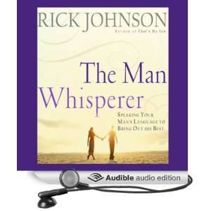   The Man Whisperer (Audible Audio Edition) Rick Johnson Books