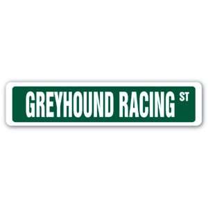  GREYHOUND RACING Street Sign race competition dog track adopt 