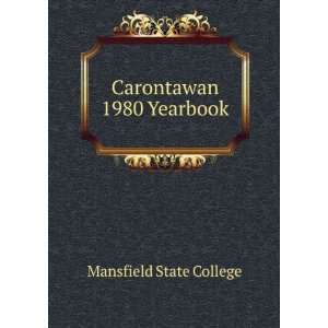  Carontawan 1980 Yearbook Mansfield State College Books