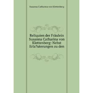   Erla?uterungen zu den .: Susanna Catharina von Klettenberg: Books