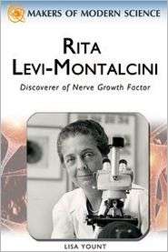Rita Levi Montalcini Discoverer of Nerve Growth Factor, (0816061718 
