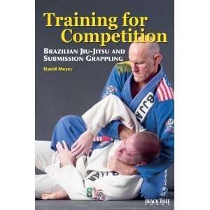  Training for Competition: Brazilian Jiu Jitsu and 