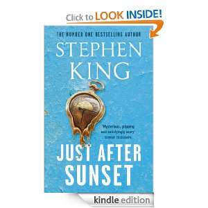 Just After Sunset: Stephen King:  Kindle Store