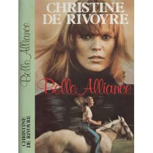  Belle alliance Christine de Rivoyre Books