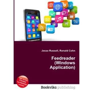  Feedreader (Windows Application) Ronald Cohn Jesse 