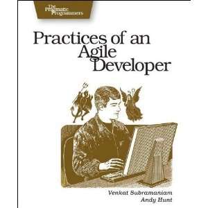 Practices of an Agile Developer Working in the Real World 