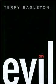 On Evil, (0300151063), Terry Eagleton, Textbooks   Barnes & Noble