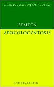 Seneca Apocolocyntosis, (0521288363), Lucius Annaeus Seneca 