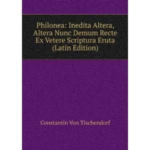   Scriptura Eruta (Latin Edition) Constantin Von Tischendorf Books