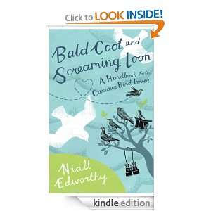 Bald Coot and Screaming Loon Niall Edworthy  Kindle Store
