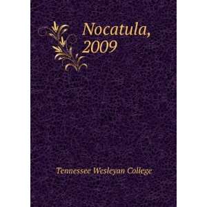  Nocatula, 2009 Tennessee Wesleyan College Books