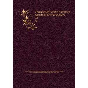 the American Society of Civil Engineers. 72: International Engineering 