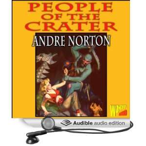  People of the Crater (Audible Audio Edition): Andre Norton 