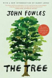   The Tree by John Fowles, HarperCollins Publishers 