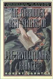 Forbidden Best Sellers of Pre Revolutionary France, (0393314421 
