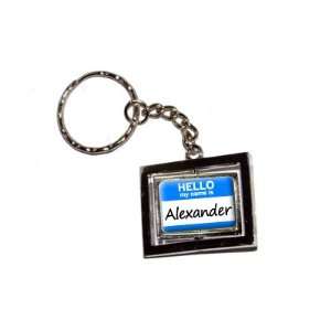  Hello My Name Is Alexander   New Keychain Ring Automotive