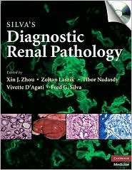 Silvas Diagnostic Renal Pathology, (0521877024), Xin J. Zhou 