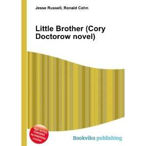   Little Brother (Cory Doctorow novel) Ronald Cohn Jesse Russell Books