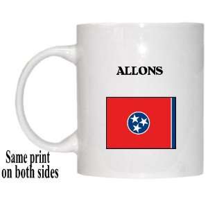  US State Flag   ALLONS, Tennessee (TN) Mug Everything 