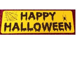  HAPPY HALLOWEEN Sign: Everything Else