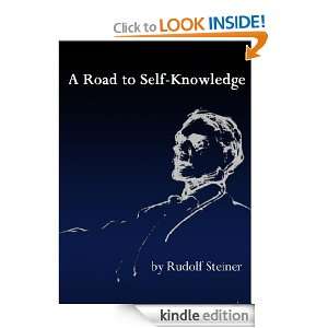 Road to Self Knowledge Rudolf Steiner  Kindle Store