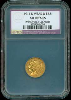 1911 D $2.5 INDIAN GOLD ~NGC AU~LOOKS BETTER~WEAK D~  