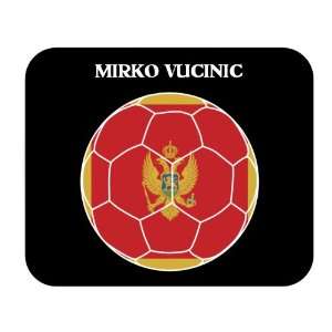  Mirko Vucinic (Montenegro) Soccer Mouse Pad Everything 