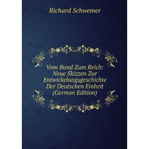   Der Deutschen Einheit (German Edition) Richard Schwemer Books