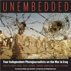    Four Independent Photojournalists on the War in Iraq [Hardcover