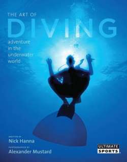 the art of diving adventure nick hanna hardcover $ 33