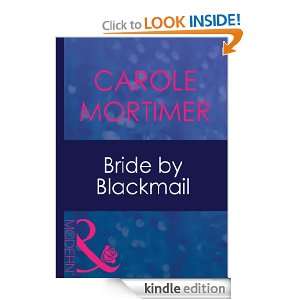 Bride by Blackmail Carole Mortimer  Kindle Store