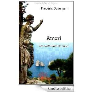 Amori les Confessions de Capri Frédéric Duverger  