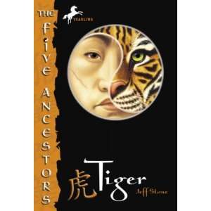 com Tiger ( Five Ancestors (Paperback) #01 ) [ TIGER ( FIVE ANCESTORS 