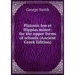  of schools (Ancient Greek Edition) George Smith  Books