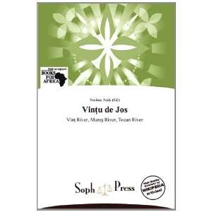  Vinu de Jos (9786137819463) Noelene Aoide Books