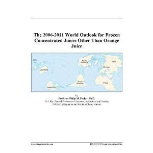 The 2006 2011 World Outlook for Frozen Concentrated Juices Other Than 