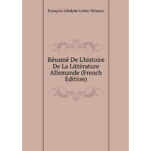   De La LittÃ©rature Allemande (French Edition) FranÃ§ois Adolphe