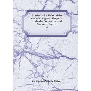   und Verbrauchs im . 4 Karl Friedrich Wilhelm Dieterici Books