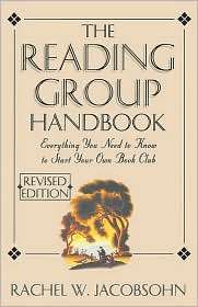 The Reading Group Handbook, (0786883243), Rachel W. Jacobsohn 