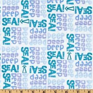  44 Wide Deep Deep Sea Words White Fabric By The Yard 
