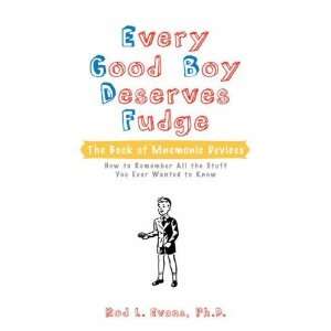  Every Good Boy Deserves Fudge The Book of Mnemonic 
