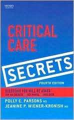 Critical Care Secrets, (1416032061), Polly E. Parsons, Textbooks 