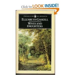  Wives and Daughters Elizabeth Gaskell Books